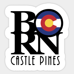 BORN Castle Pines Sticker